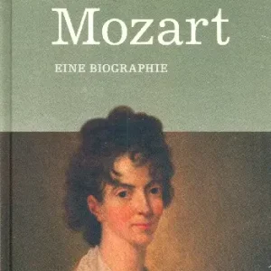 Wochenendangebot Constanze Mozart Eine Biographie
