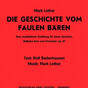 Knallerangebot Die Geschichte vom faulen Bären op.87