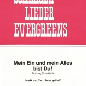 Mein Ein und mein alles bist du: Einzelausgabe für Begrenztes Angebot