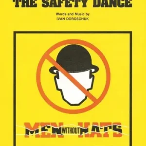 The Safety Dance Beliebt