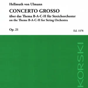 Schnäppchen Ulmann, Hellmuth von Concerto grosso über das Thema B-A-C-H