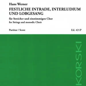 Festliche Intrade, Interludium und Lobgesang Neu Im Sortiment