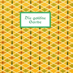 Die gold'ne Garbe für Gesang und Klavier Markenprodukt