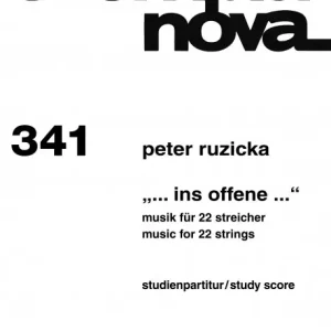 Ins Offene Musik für 22 Streicher Nur Für Kurze Zeit