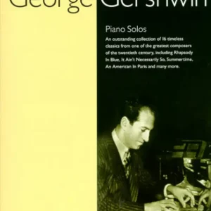 The Essential George Gershwin Must-Have