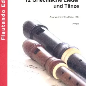 12 Griechische Lieder und Tänze Neu