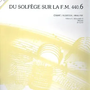 Garantierte Lieferung Du solfège sur la f.m. 440.6 - chant/audition/