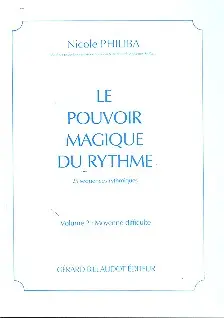 Le pouvoir magique du rythme vol.2 Finale Aktion