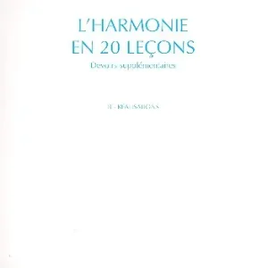 L'Harmonie en 20 lecons - devoirs supplémentaires Meistverkauft
