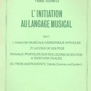 Kostenloser Versand L'Initiation au langage musical vol.1