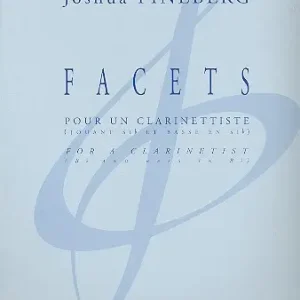 Sofort Bestellen Facets pour clarinet en si b et basse en si b