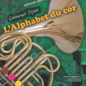 Garantierte Lieferung L'alphabet du cor (+CD)