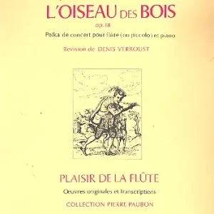 L'Oiseau des bois op.18 pour flute Garantierte Lieferung