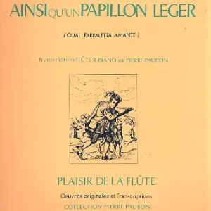 Ainsi qu'un papillon leger pour flute Meistverkauft