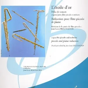 Zertifiziert L'Étoile d'or pour flûte piccolo et orchestre