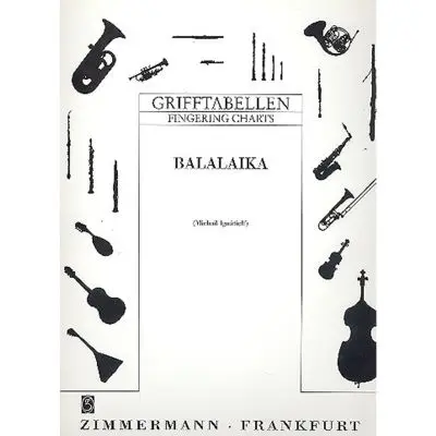 Zimmermann - Grifftabelle für Balalaika - Michael Ignatieff Günstig